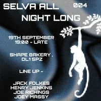 Selva All Night Long 004 at Shape Patisserie