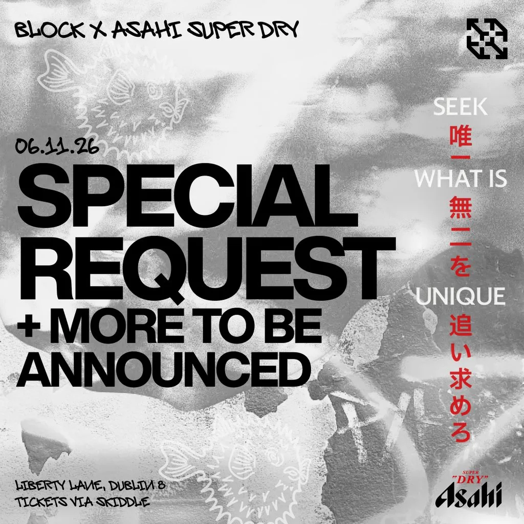 block x Asahi Super Dry: Special Request at Liberty Lane