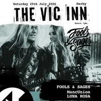 Fools & Sages + MancUnion + Luna Rosa | Derby Alt Night at The Vic Inn