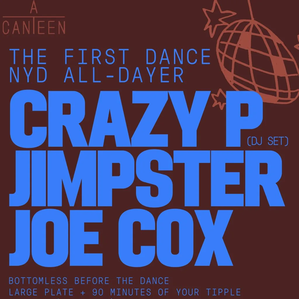 The First Dance: NYD All-Dayer at Acanteen