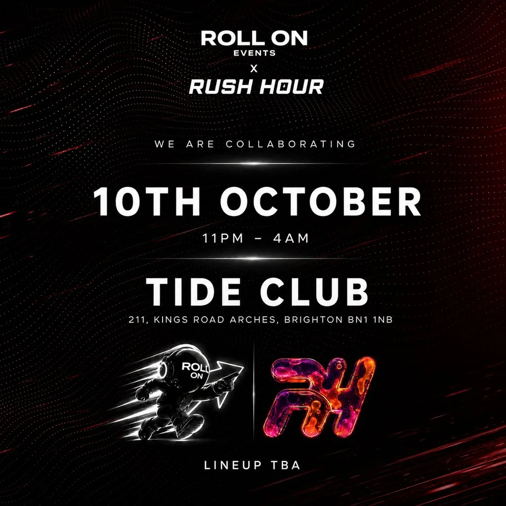 Rush Hour X Roll On | House Event