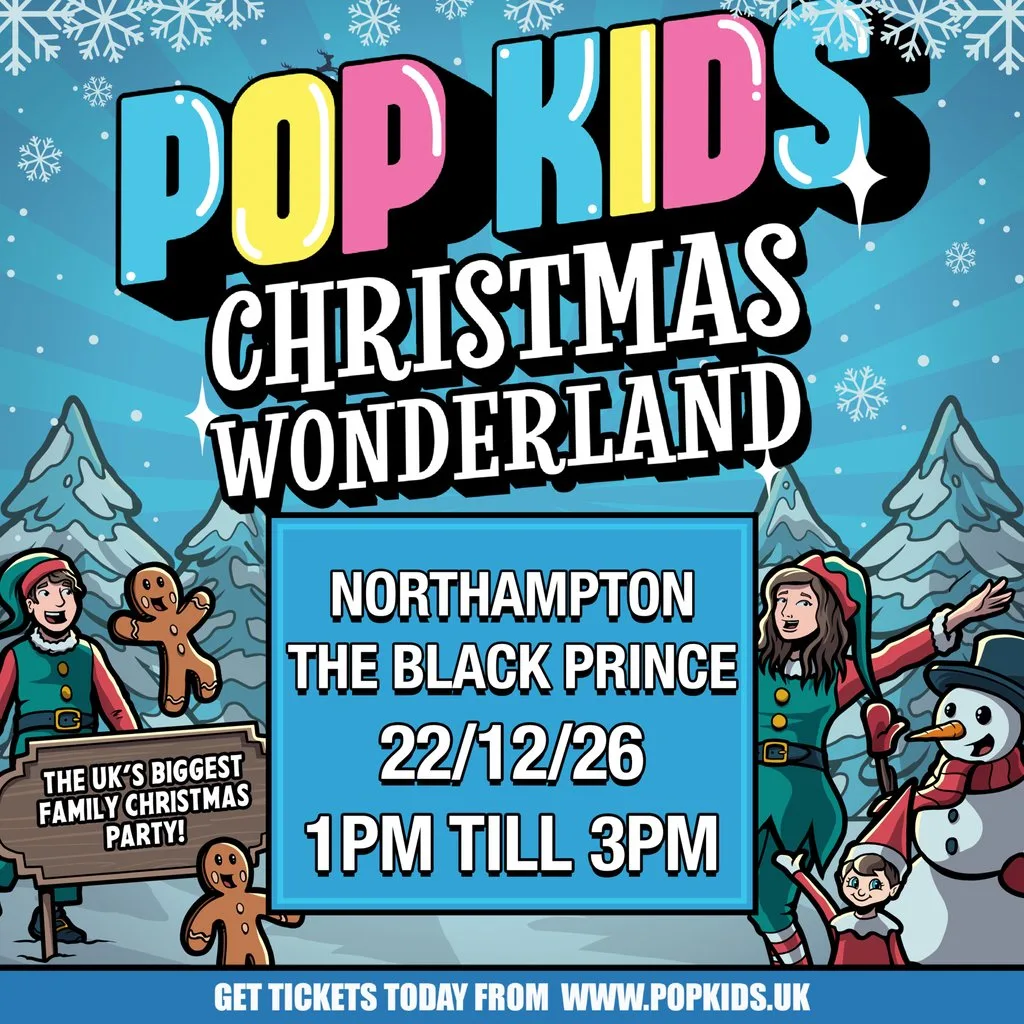 Popkids Northampton - Christmas Wonderland at The Black Prince