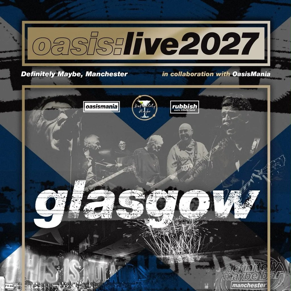 Oasis Live '27 - Glasgow - Oasis Gig Days at Venue To Be Confirmed