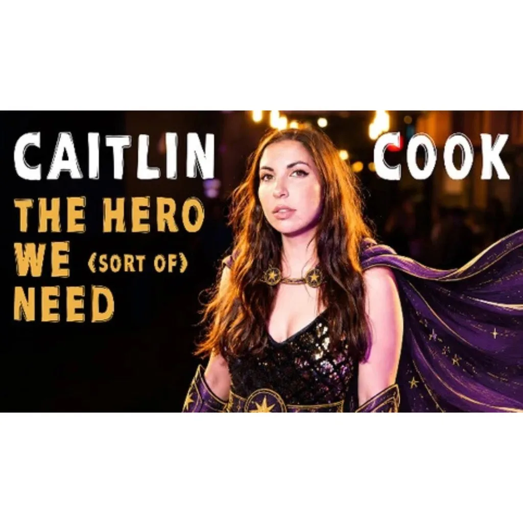 Caitlin Cook "The Hero We (Sort of) Need" at The Attic