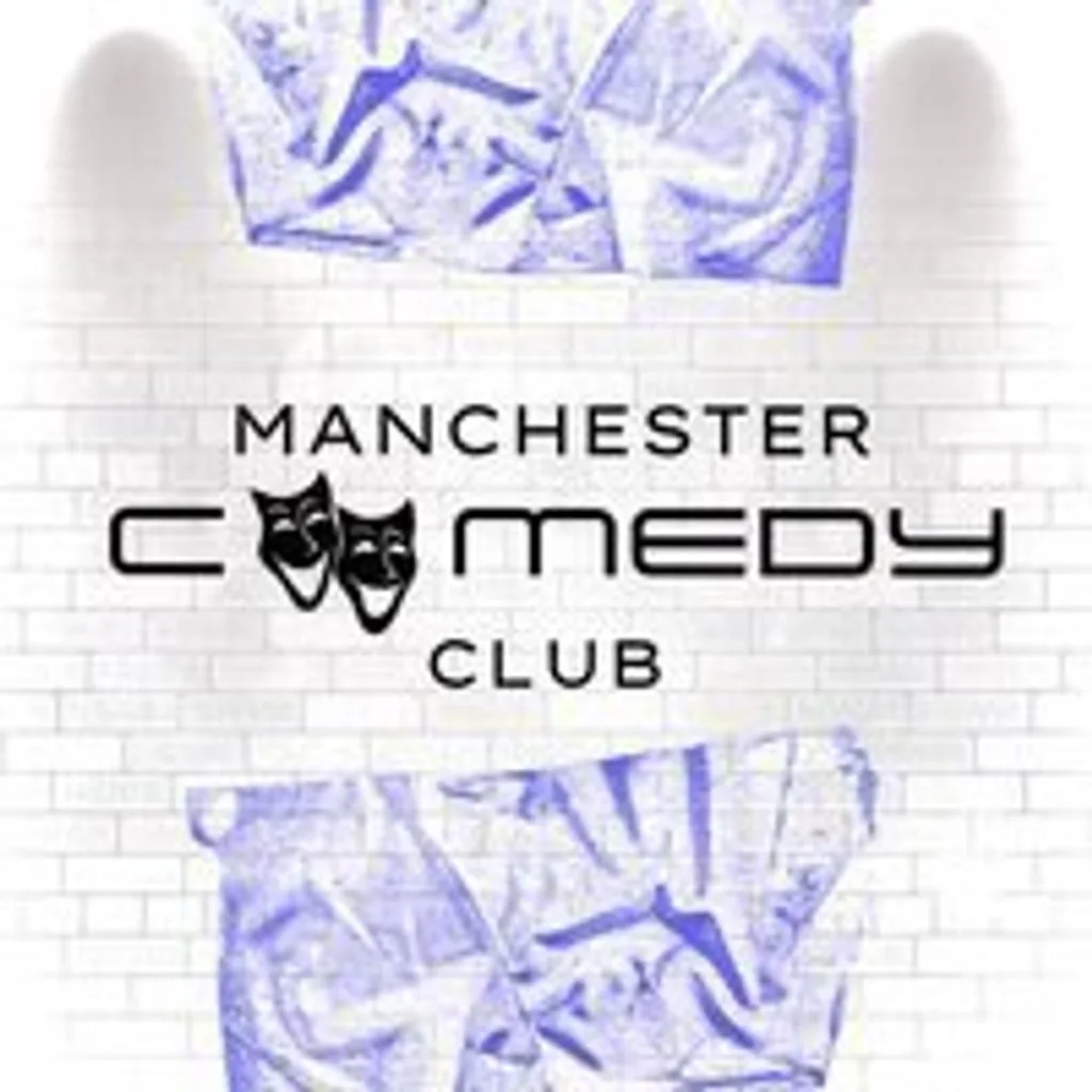 Manchester Comedy Club - 19th September