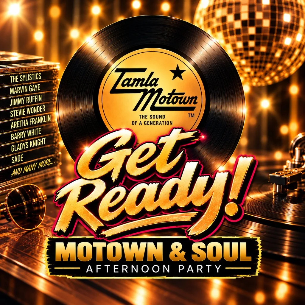 Get Ready! - Motown and Soul Daytime Party