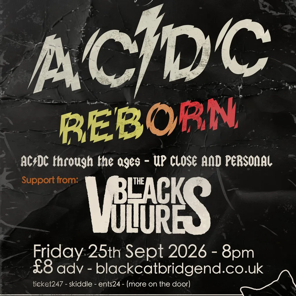 ACDC REBORN plus THE BLACK VULTURES at Black Cat, Bridgend at Black Cat Bridgend