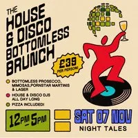 The House & Disco Bottomless Brunch at Night Tales