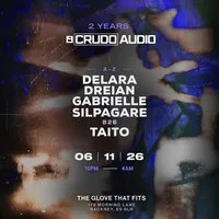 2 Years of Crudo Audio at The Glove That Fits