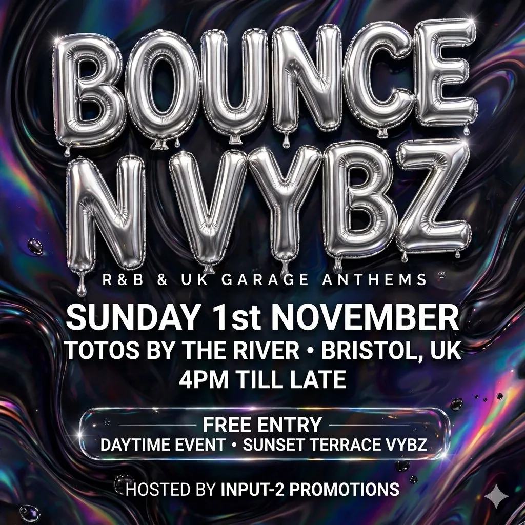 BOUNCE N VYBZ: R&B & UK Garage - Blueprint @ Totos Terrace at Totos By The River