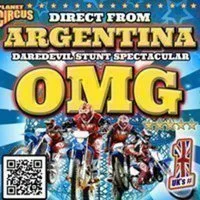 Planet Circus OMG -Daredevils Stunts! Kirkby In Ashfield at OMG Big Top