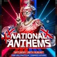 NA2 - National Anthems -The Return at Park Hall Nightclub