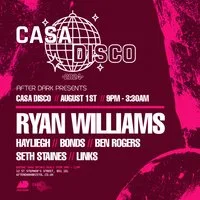 Casa Disco Presents..Ryan Williams w/ More at After Dark Bristol