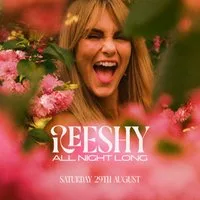 REESHY - ALL NIGHT LONG [Leeds] at Under The Arches