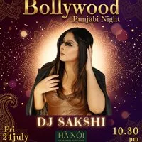 Bollywood Punjabi Night ft DJ Sakshi at Ha Noi