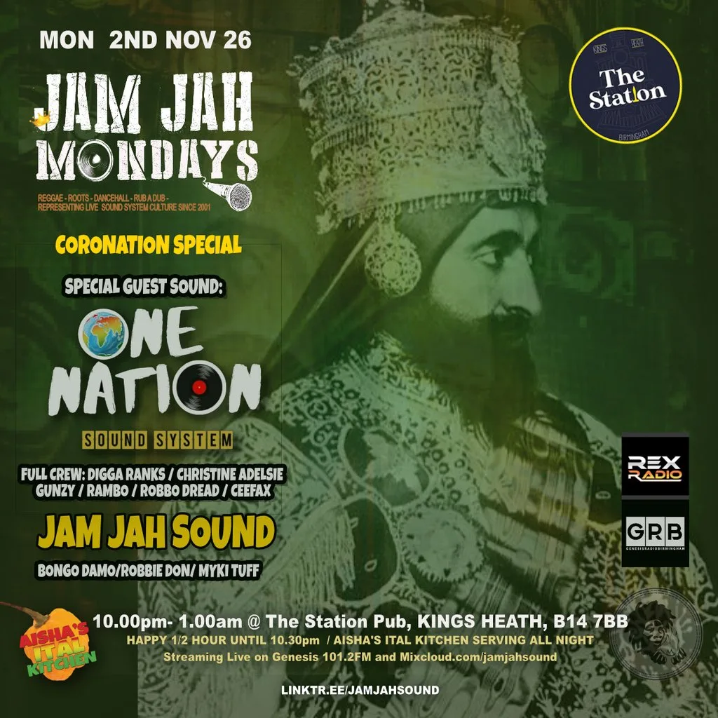 Jam Jah Mondays Coronation Special ft One Nation (Full Crew) at The Station Pub