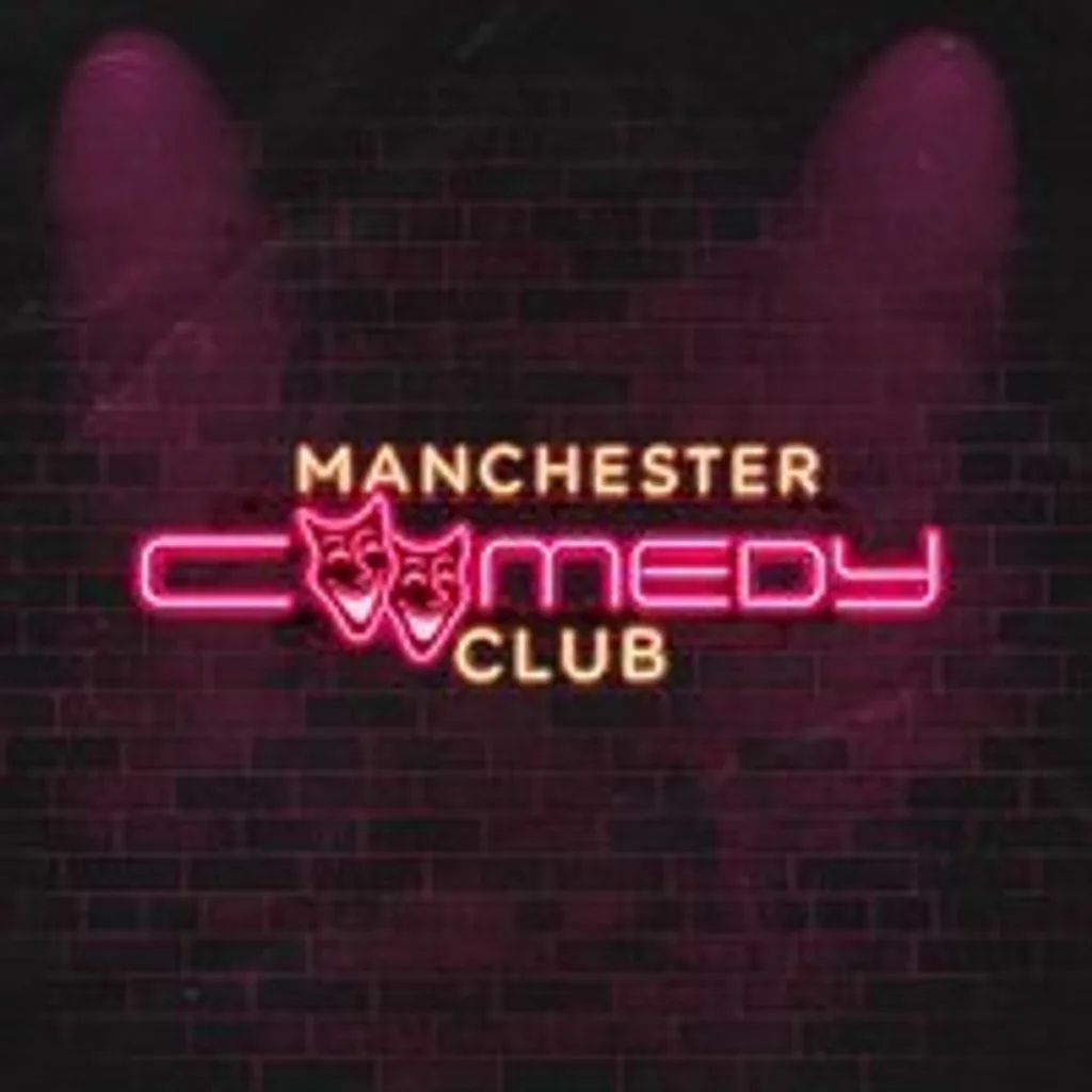 Manchester Comedy Club - 28th November