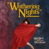 Wuthering Nights: a Kate Bush & Friends Discotheque at Aatma