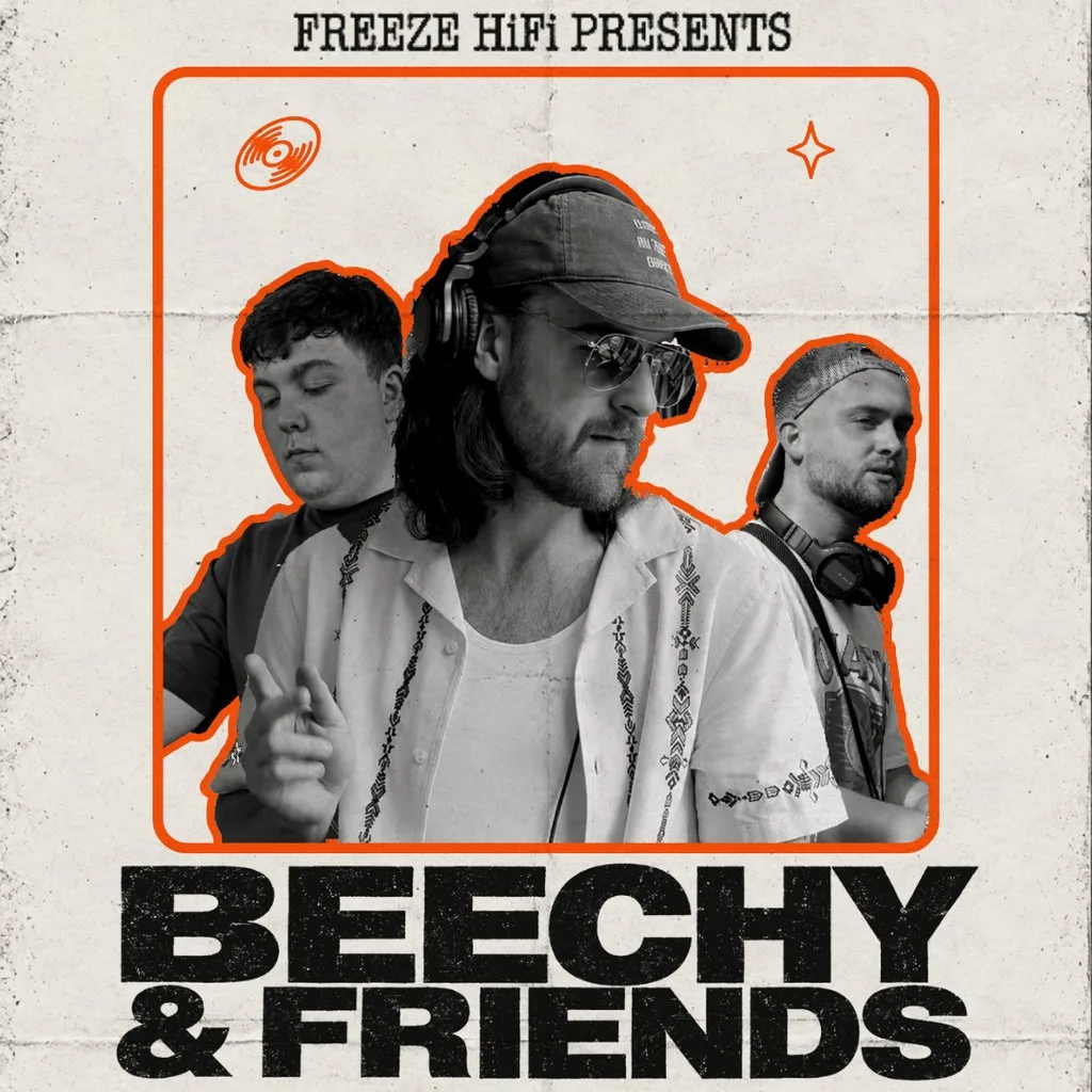 BEECHY & FRIENDS with On The Level at Freeze HiFi