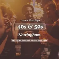 40s&50s Singles Night @ Be At One Nottingham| Love at First Sign at Be At One Nottingham