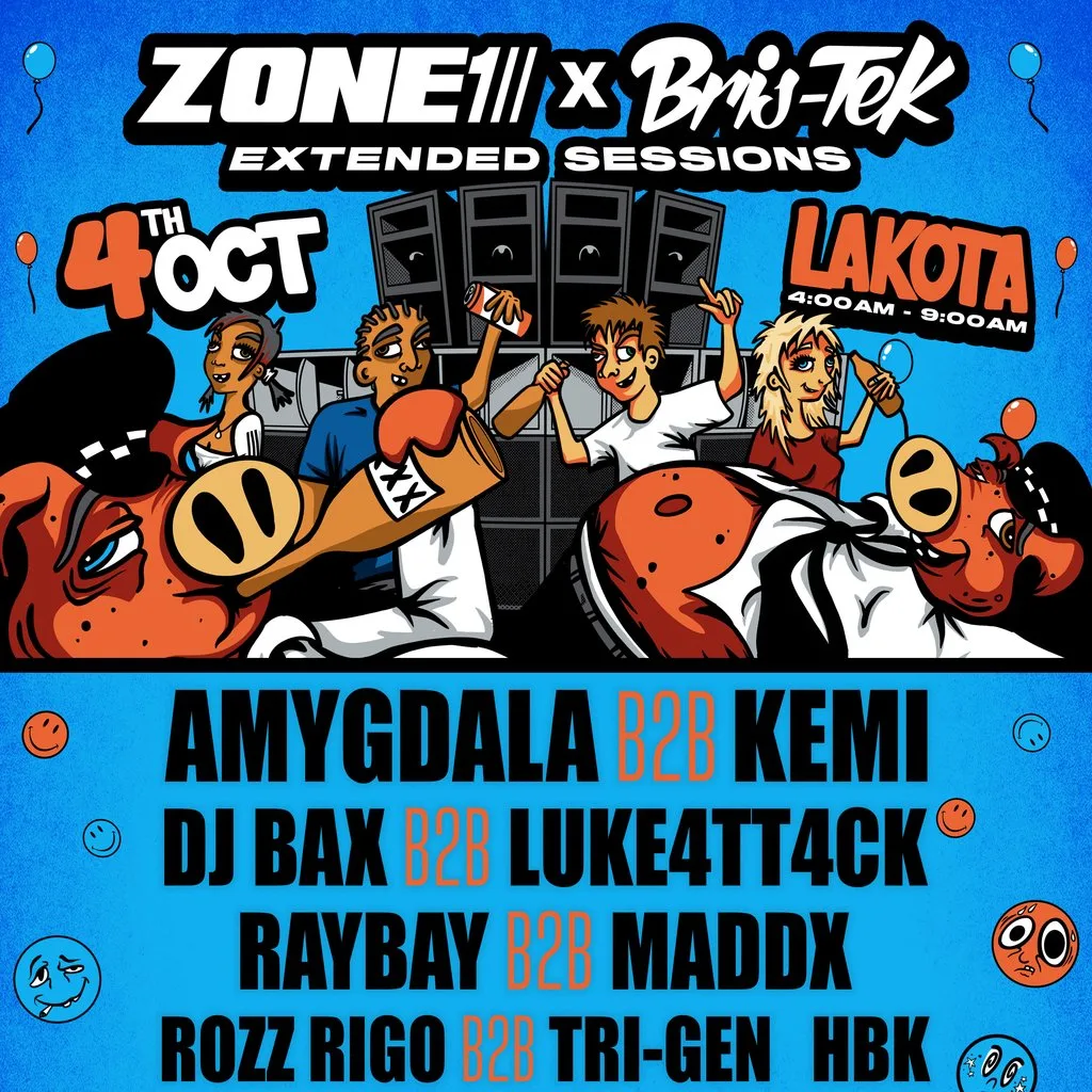 ZONE 1 X BRISTEK - EXTENDED SESSIONS w/ AMYGADLA, DJ BAX + MORE at Lakota Bristol