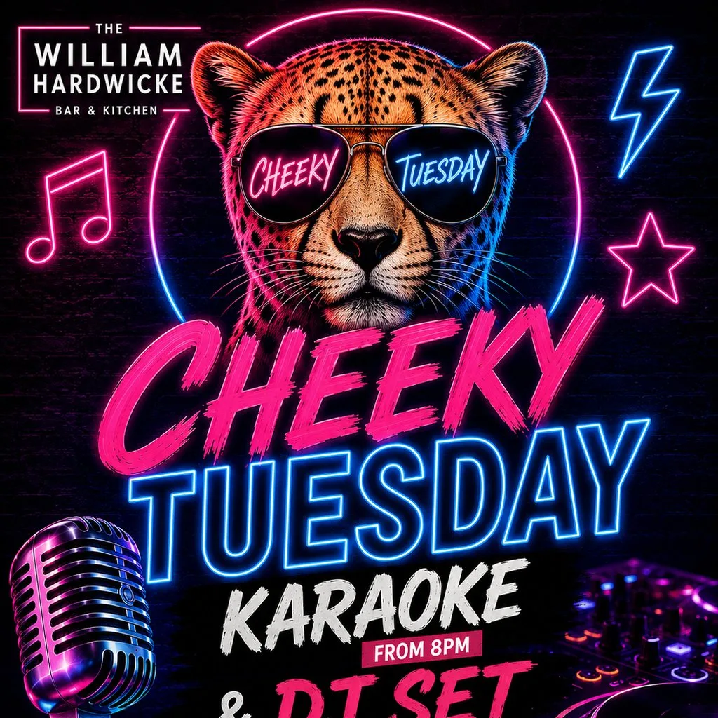 Cheeky Tuesday Karaoke! at The William Hardwicke