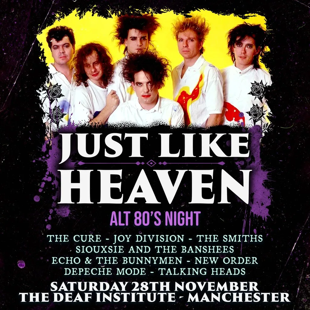 Just Like Heaven: Alt 80s Night (Manchester)