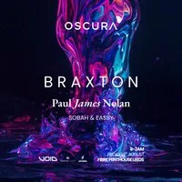 OSCURA presents Braxton and Paul James Nolan at Fibre Penthouse, Leeds