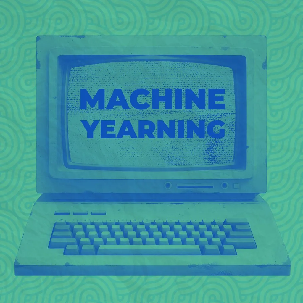 Machine Yearning [Ver 2.2] at ***Secret Location***