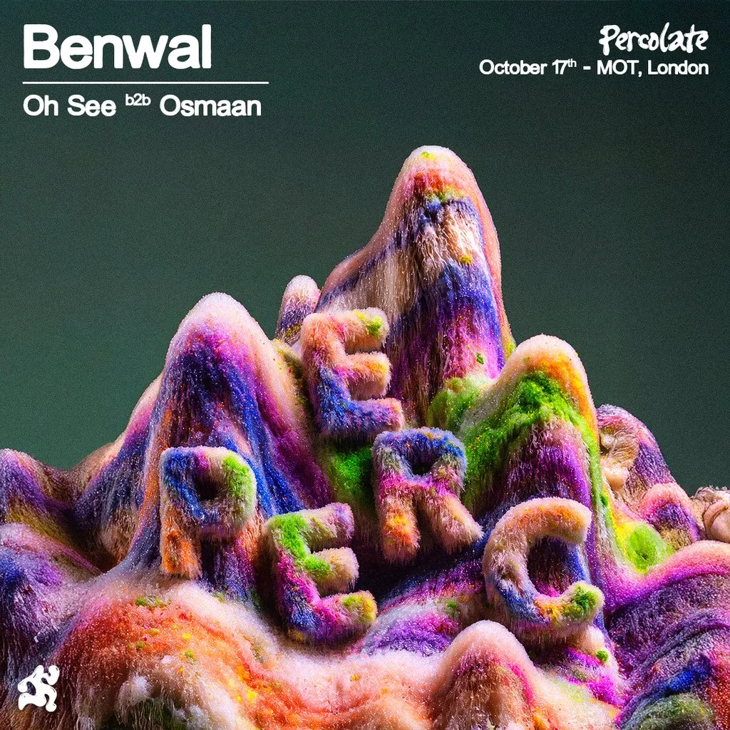 Percolate presents Benwal at M.O.T