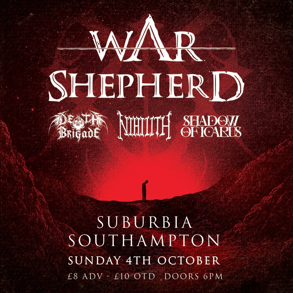 War Shepherd Live at Suburbia + Support at Suburbia Southampton