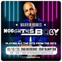Marvin Humes Noughties Baby at EngineRooms