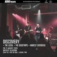 Discovery, The Local, The Goodtrips, Haircut Overdose