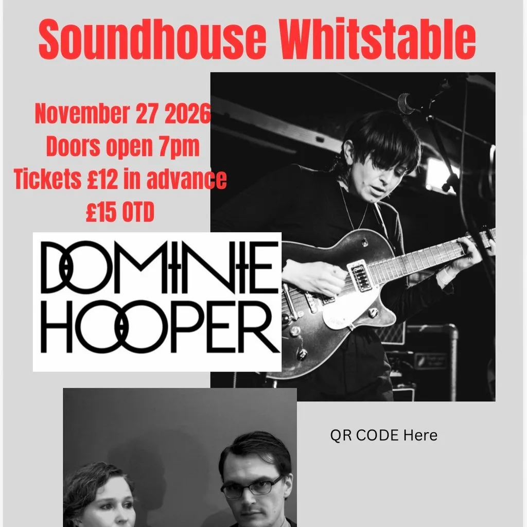 Dominie Hooper & Ma Polaine @ the Soundhouse, Whitstable