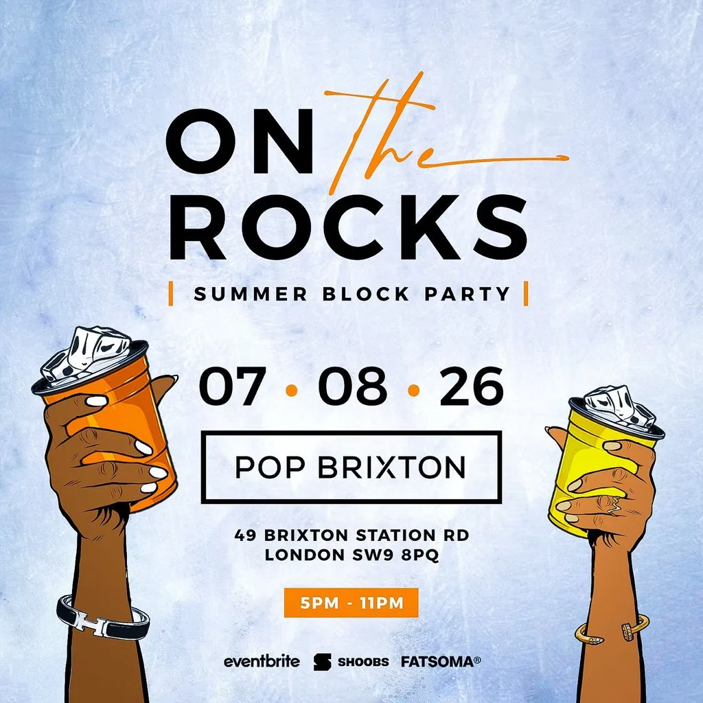 ON THE ROCKS - Block Party at Pop Brixton