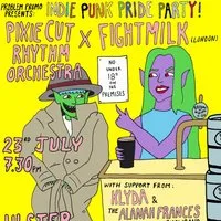 Pixie Cut Rhythm Orchestra x Fightmilk Co-Headliner at Ulster Sports Club