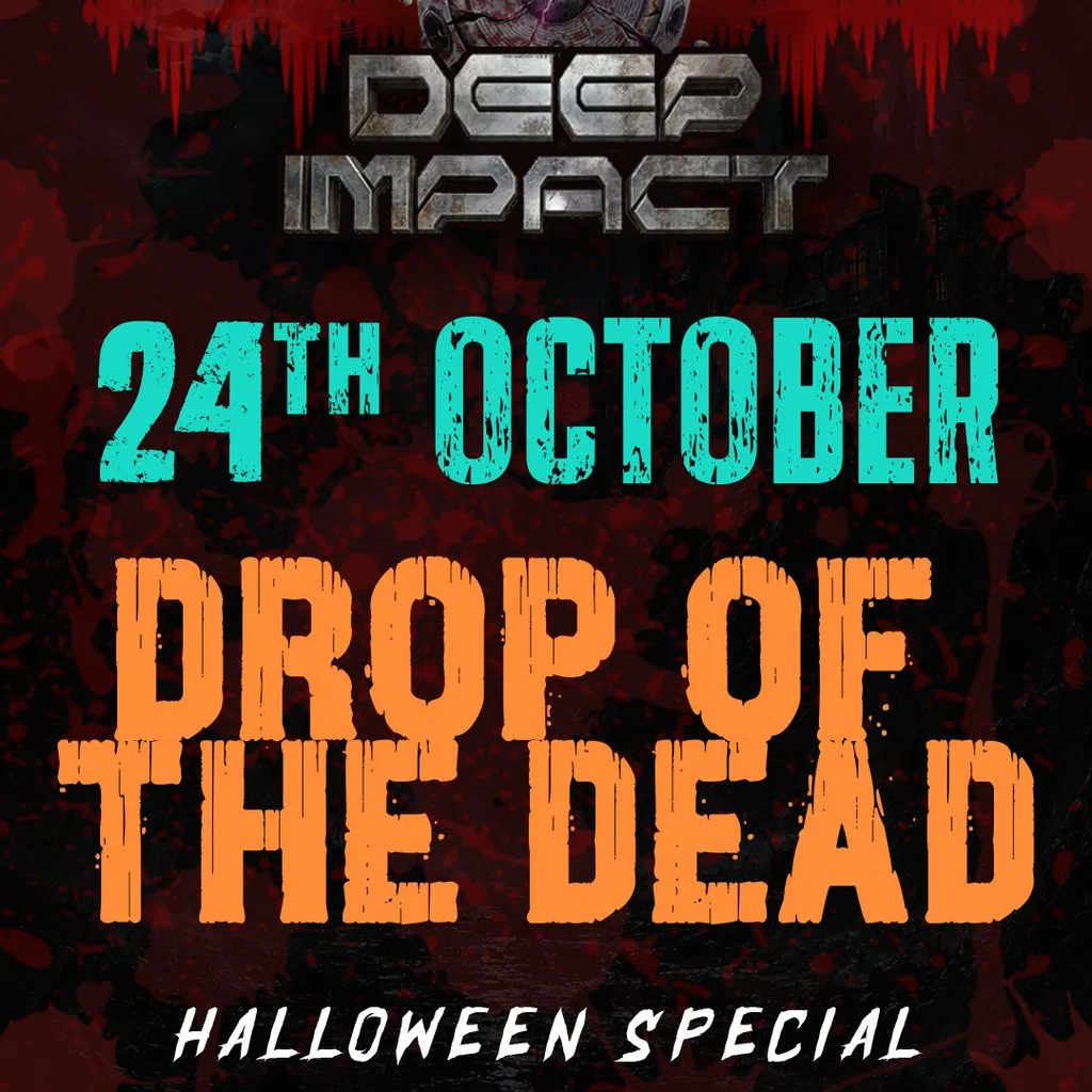 Deep Impact - Drop of the Dead! (Halloween Special) at Suki10c