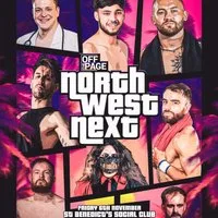 Off The Page Wrestling: North West Next 2026 at St Benedict's Club