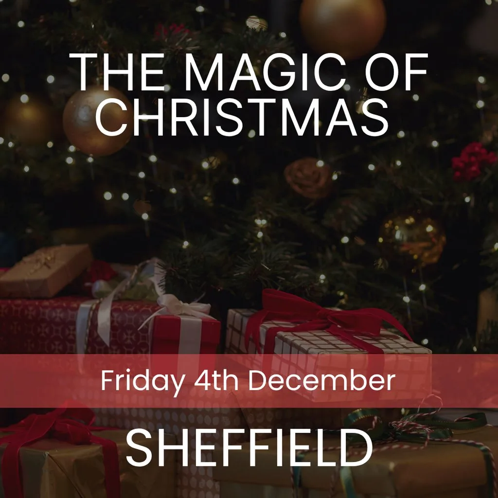 The Magic of Christmas - Sheffield at All Saints Ecclesall Parish Church