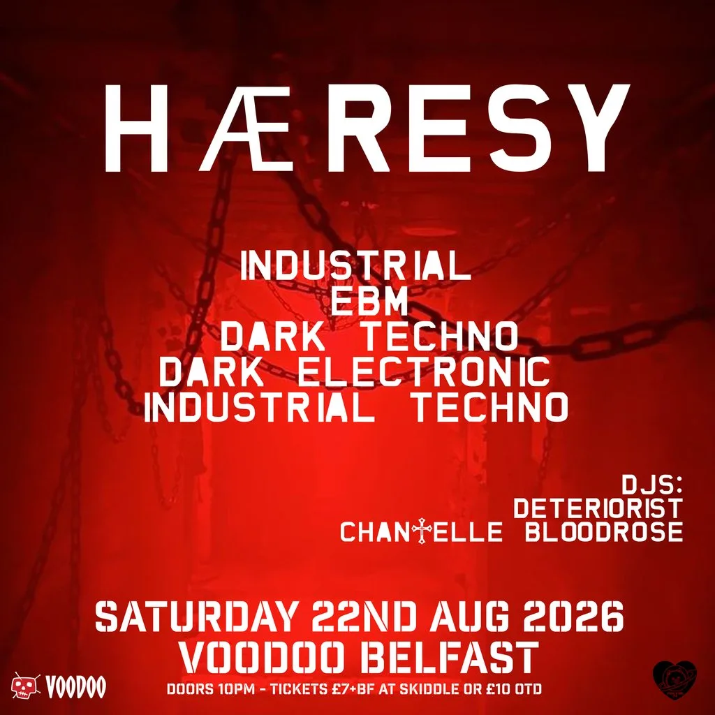 HÆresy at Voodoo Belfast