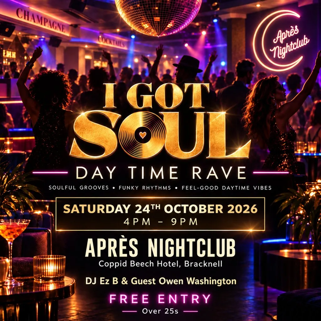 I Got Soul - Day Time Rave FREE ENTRY | Après at Bier Keller
