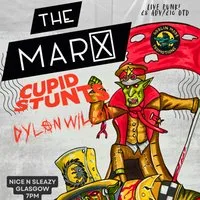 The Marx + Cupid Stunts + Dylan Wilson at Nice N Sleazy