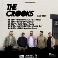 The Crooks - Glasgow at Audio