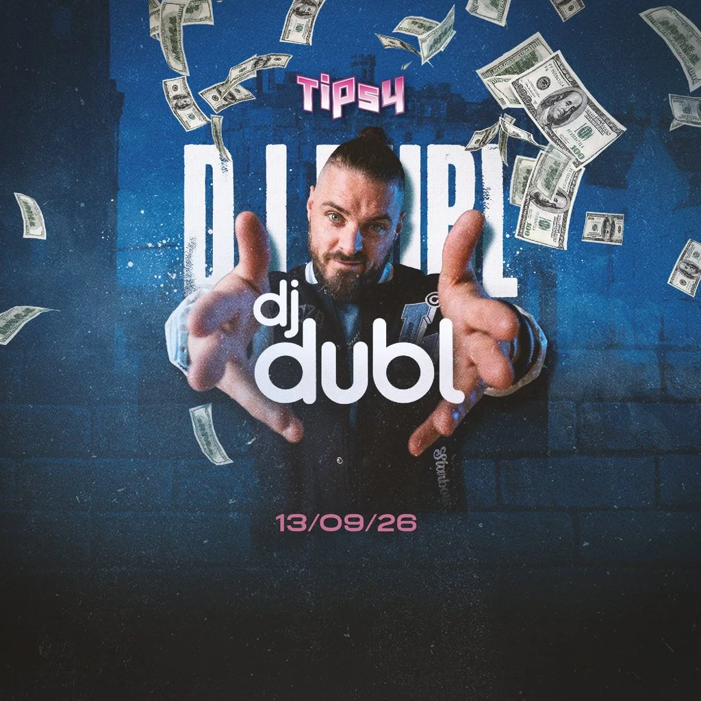 Tipsy w/ Dj Dubl (Arrdee's DJ)
