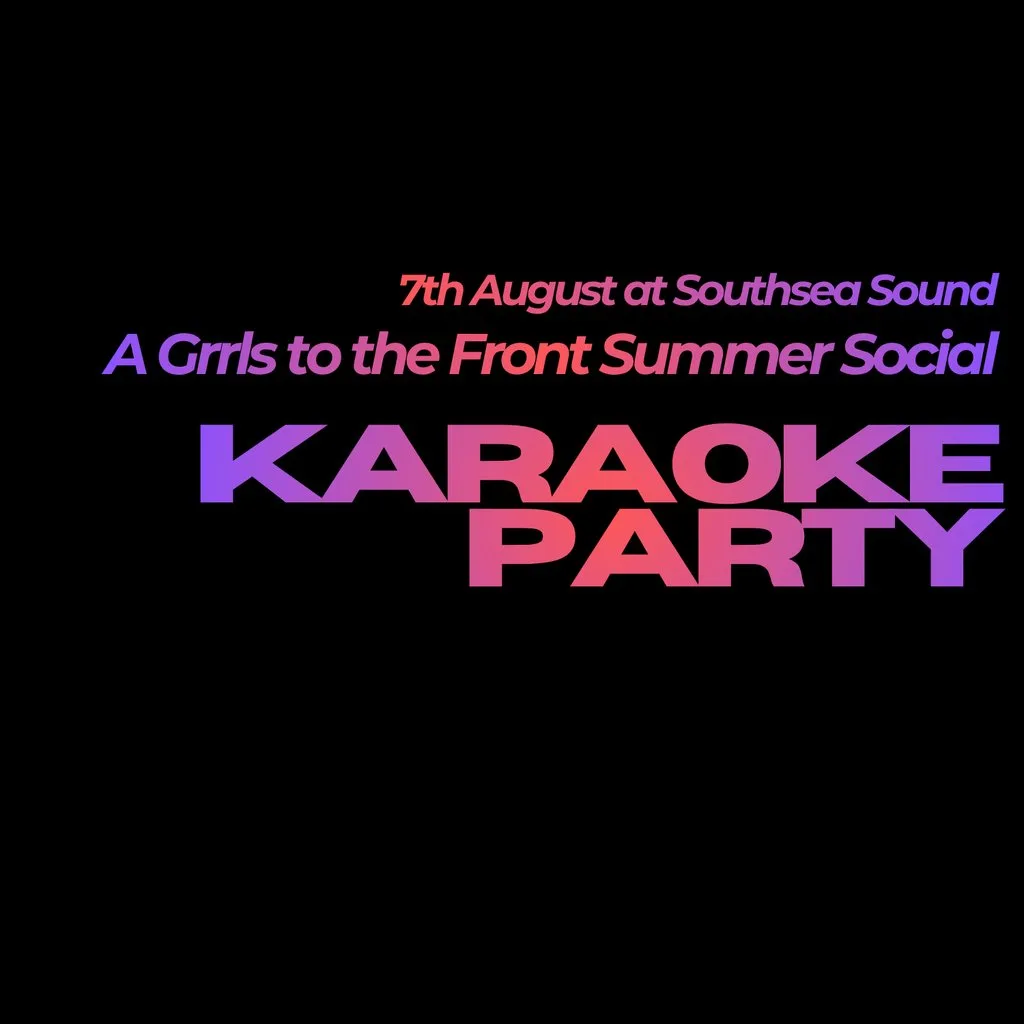 GTTF Xtra - Karaoke! at Southsea Sound