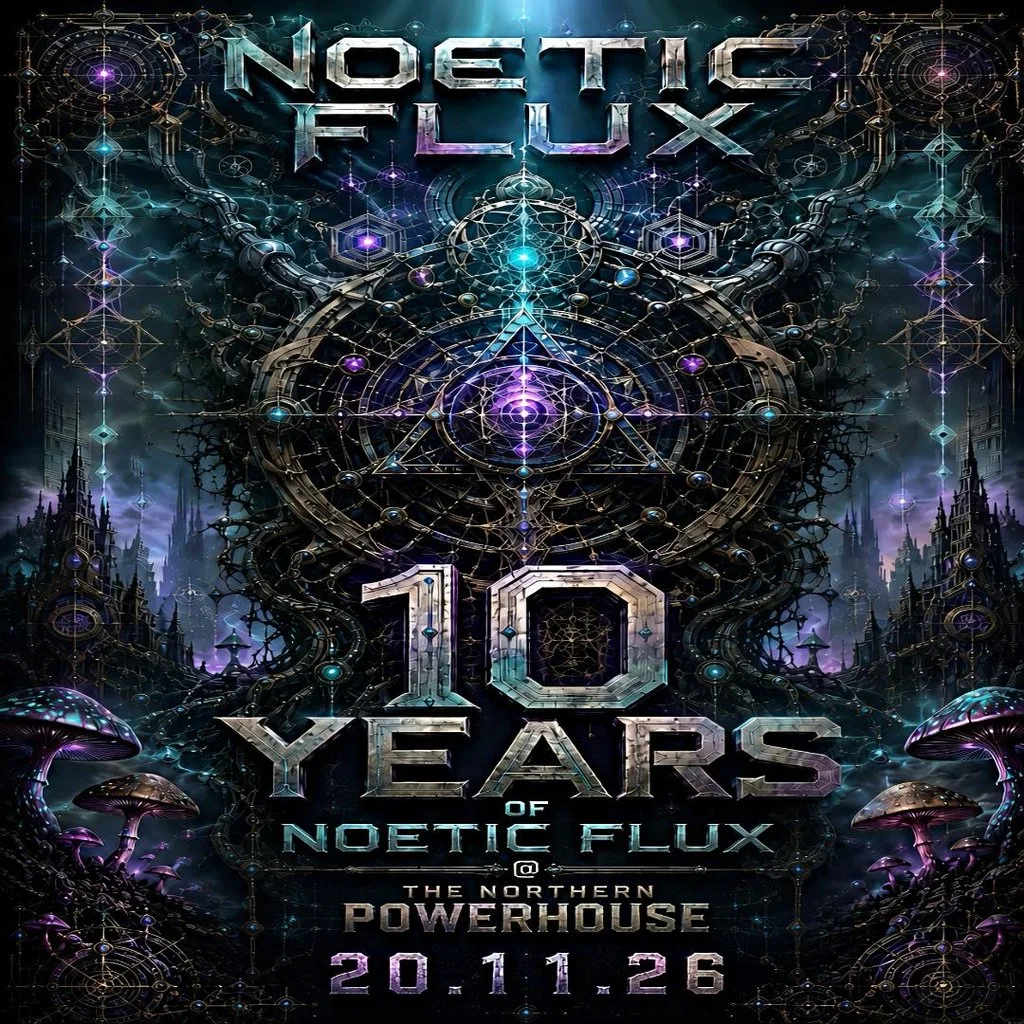 Noetic Flux: 10year Anniversary 20-11-2026
