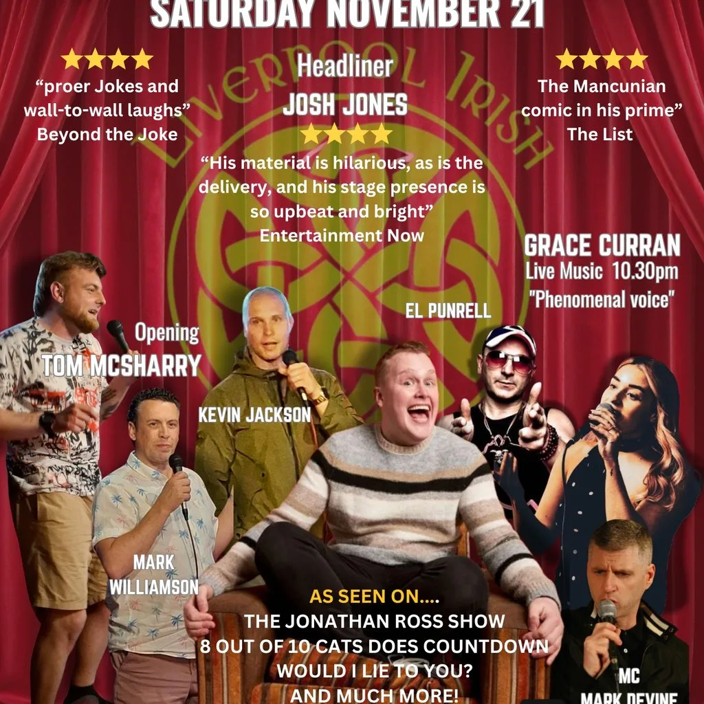Liverpool's Laughter & Soul Night with headliner Josh Jones at Liverpool Irish Centre
