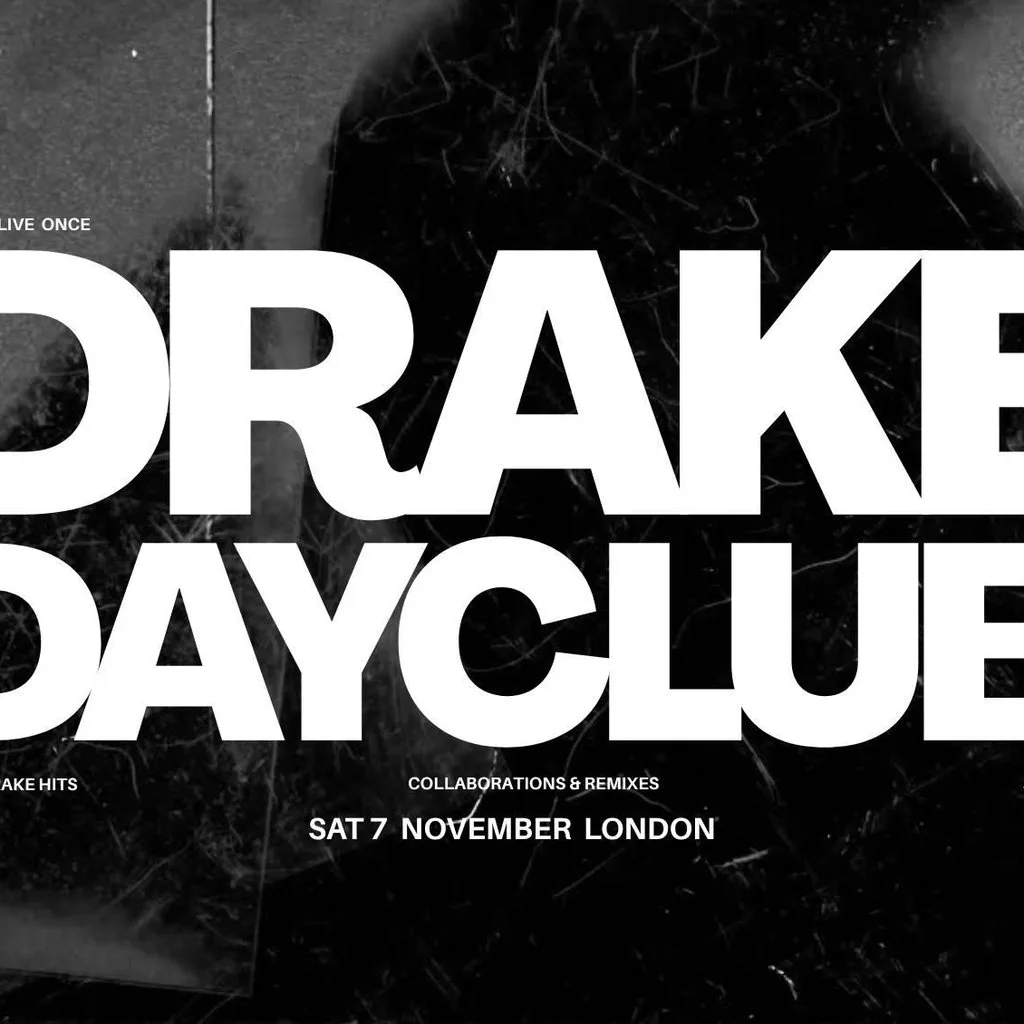 Drake Day Club London