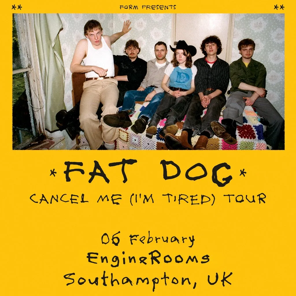 Fat Dog at EngineRooms Southampton
