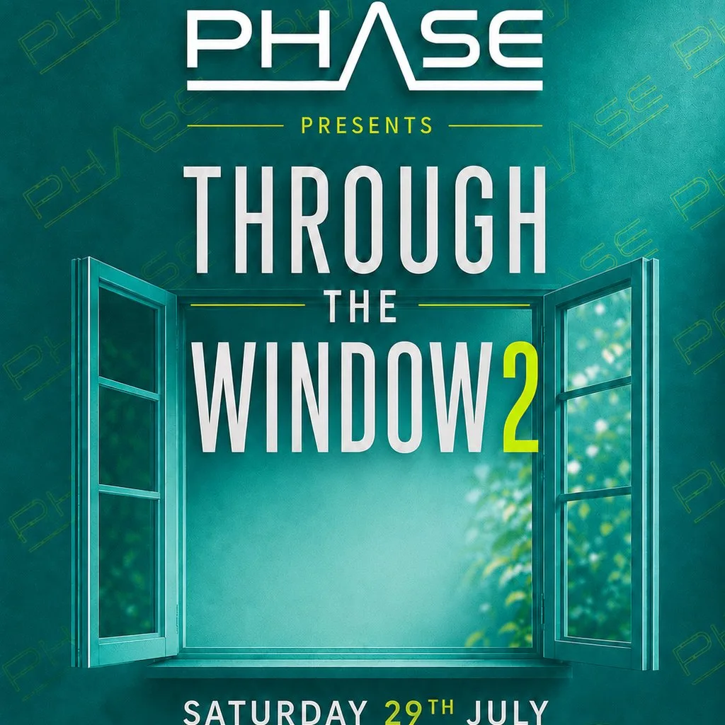PHASE: Through the Window 2 at Privilege Bar Uttoxeter